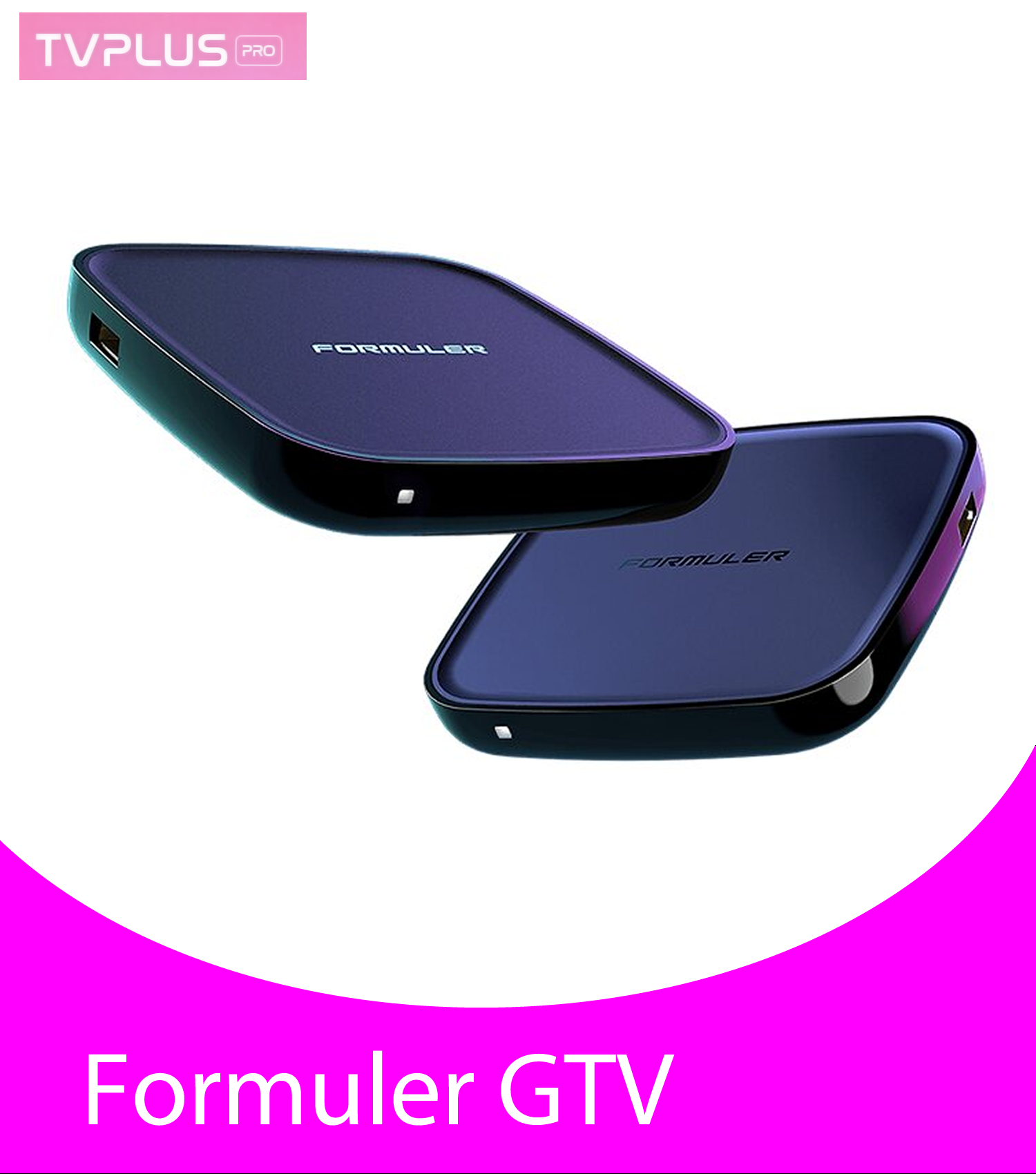 Formuler GTV